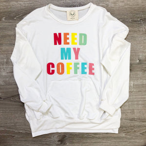 Need My Coffee Slouchy Sweatshirt